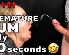 Premature Ejaculation Surprise Cumshot Ruined Orgasm Cum in 20 Sec.