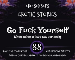 Go Fuck Yourself (Erotic Audio for Women) [ESES88]