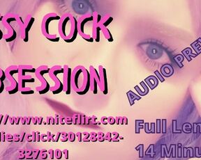 Sissy Cock Obsession AUDIO PREVIEW